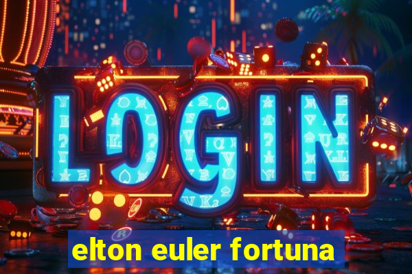 elton euler fortuna